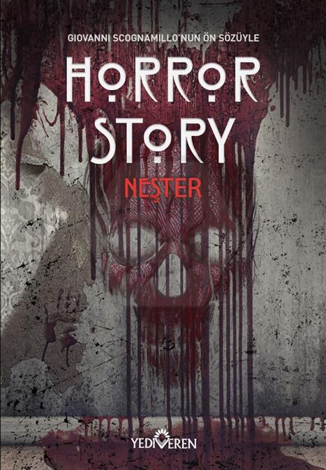 Horror Story-Neşter
