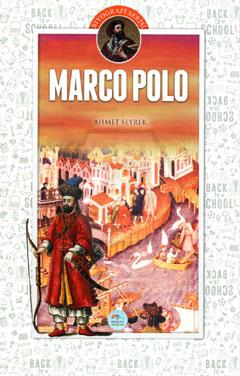 Marco Polo (Biyografi) Ahmet Seyrek 