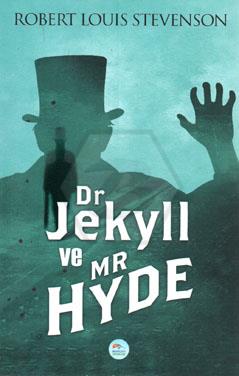 Dr. Jekyll ve Mr. Hyde’ın Tuhaf Hikayesi 