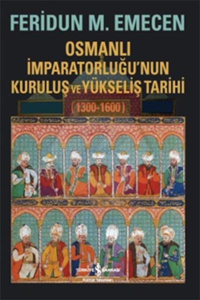Osmanlı İmp. Kuruluşu Ve Yükselişi