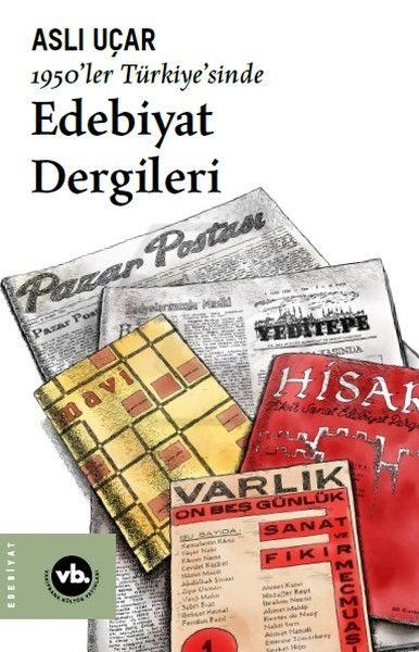 1950ler Türkiyesinde Edebiyat Dergileri