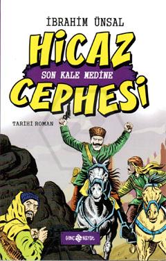 Hicaz Cephesi-5 / Son Kale Medine