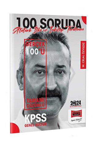 2024 KPSS 5Yüz 100 Soruda Tamamı Çözümlü Atatürk İlke ve İnkılap Tarihinin Gerçek 100ü