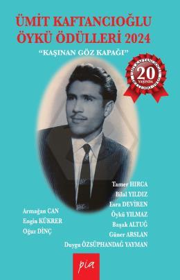 Ümit Kaftancıoğlu Öykü Ödülleri 2024