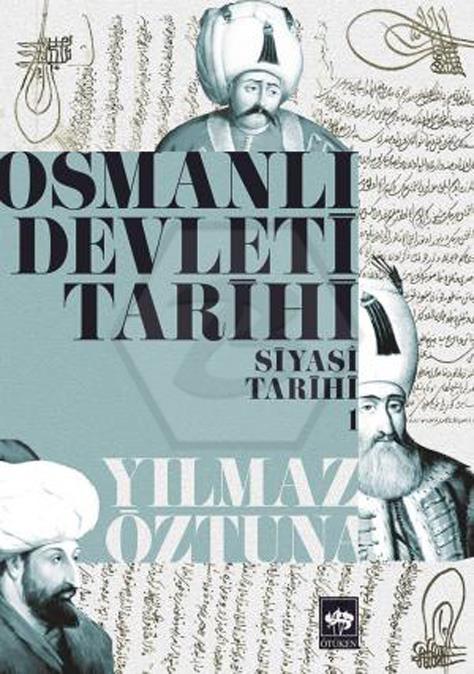 Osmanlı Devleti Tarihi 1