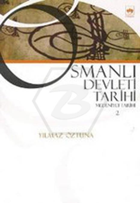 Osmanlı Devleti Tarihi 2
