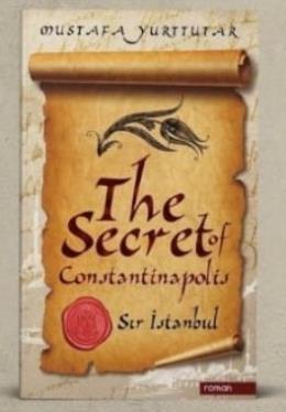 The Secret Of Constantinapolis: Sır İstanbul