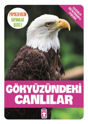 Gökyüzündeki Canlılar - Popüler Bilim Hayvanlar Dizisi 2