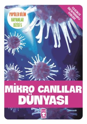 Mikro Canlılar Dünyası - Popüler Bilim Hayvanlar Dizisi 5