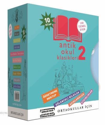 Antik Okul Klasikleri 2. Seti - 10 Kitap