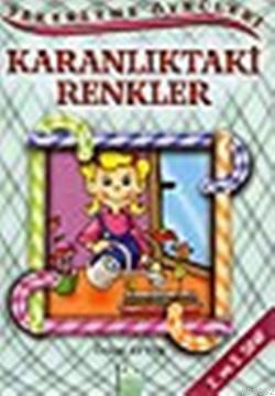 Şekerleme Öyküleri Karanlıktaki Renkler