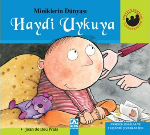 Miniklerin Dünyası Haydi Uykuya Ciltli