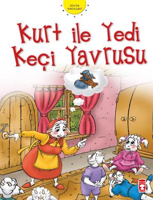 Kurt İle Yedi Keçi Yavrusu - Dünya Masalları 1