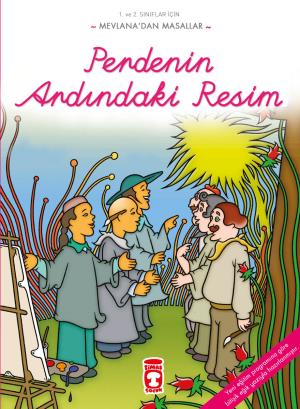 Perdenin Ardındaki Resim - Mevlanadan Masallar