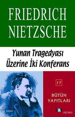 Yunan Tragedyası Üzerine İki Konferans