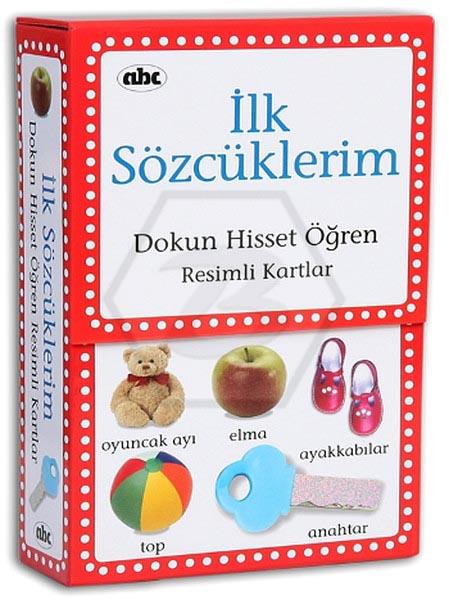 İlk Sözcüklerim - Dokun Hisset Öğren (Resimli Kartlar)