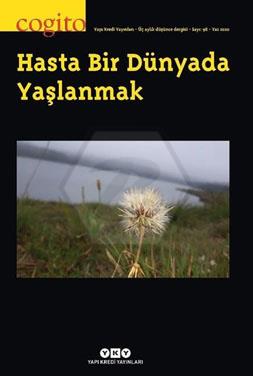 Cogito 98 - Hasta Bir Dünyada Yaşlanmak