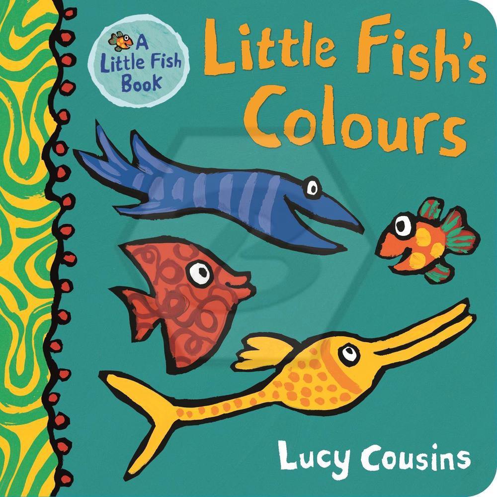 Little Fishs Colours Board Book