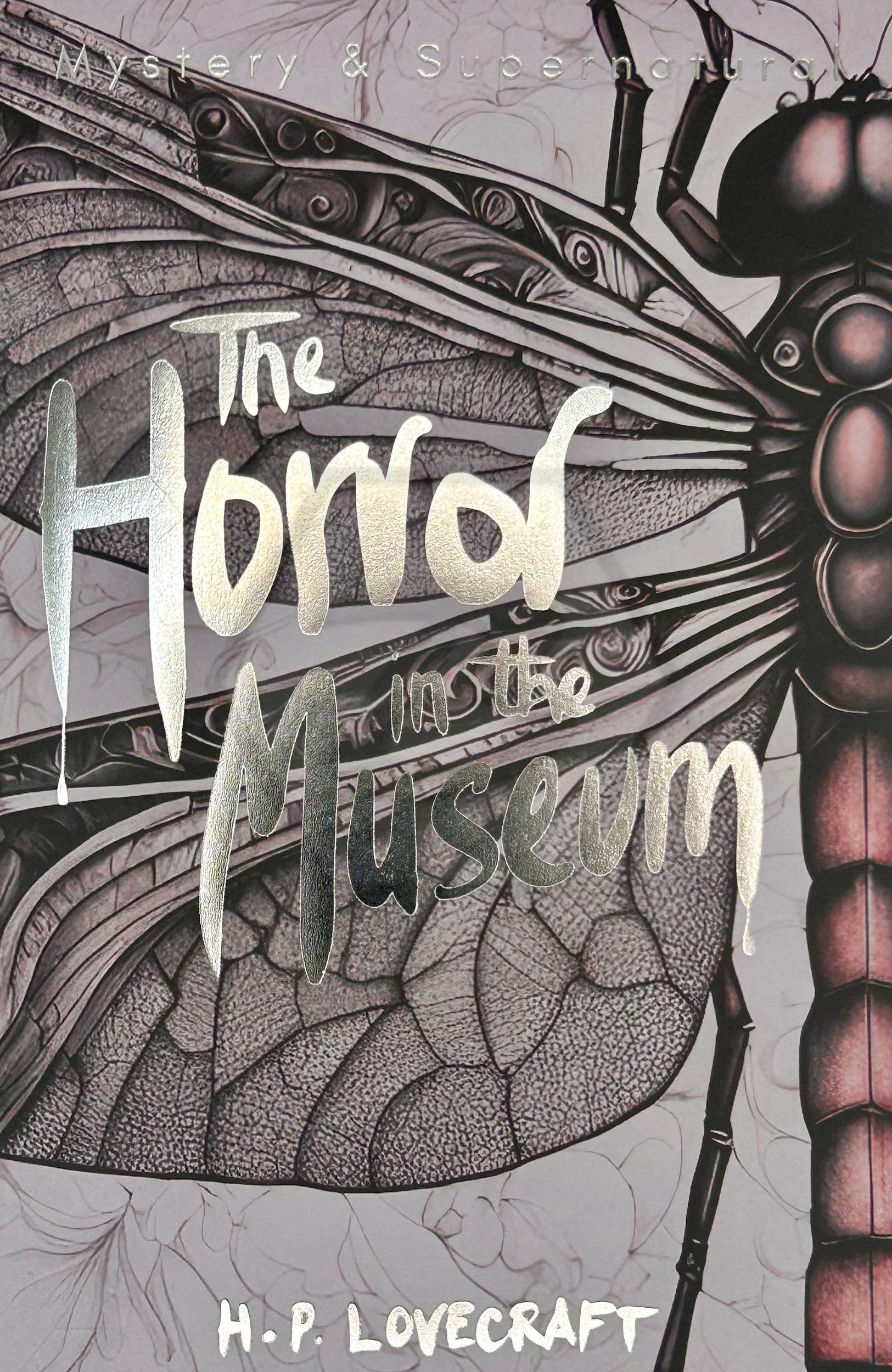 The Horror in the Museum: Collected Short Stories Vol.2