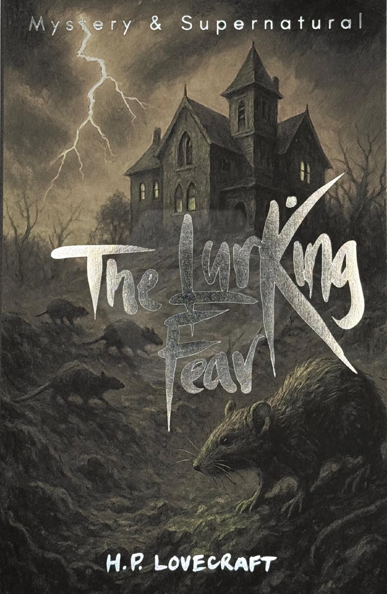 The Lurking Fear: Collected Short Stories Vol. 4 