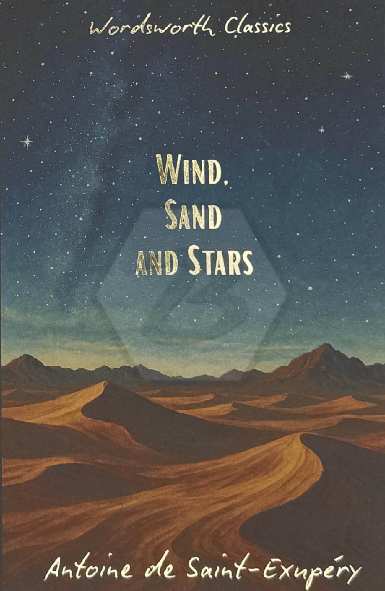 Wind, Sand and Stars (Classics - SEPTEMBER 2025)