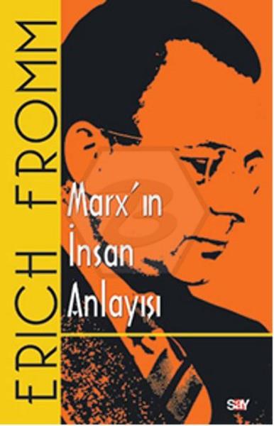 MarxIn İnsan Anlayışı