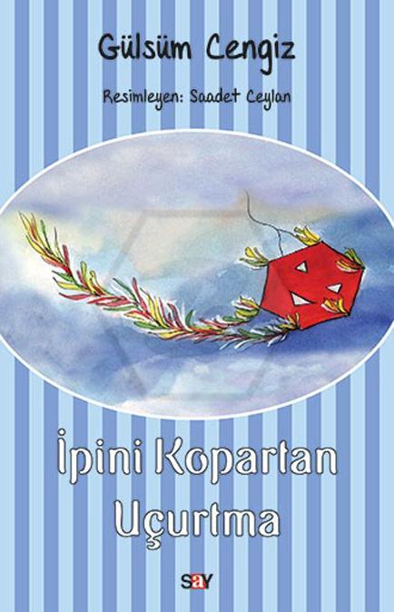 İpini Koparan Uçurtma