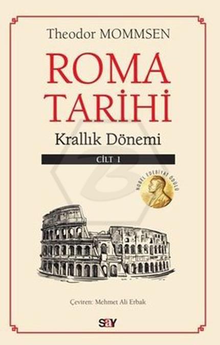 Roma Tarihi Cilt 1 ( Krallık Dönemi )