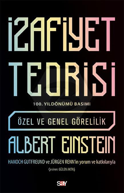 İzafiyet Teorisi - 100.Yıldönümü Basımı