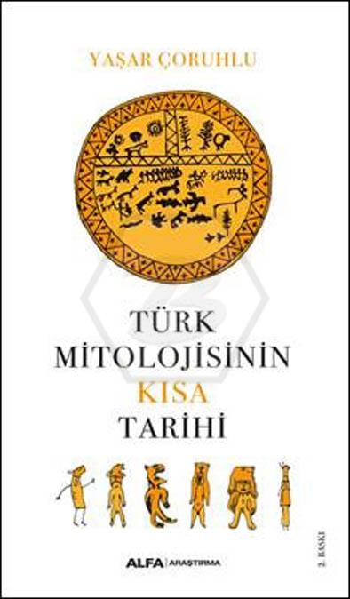 Tük Mitolojisinin Kısa Tarihi