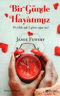 Bir Günde Hayatımız-10 Yıllık Aşk 1 Güne Sığar Mı?