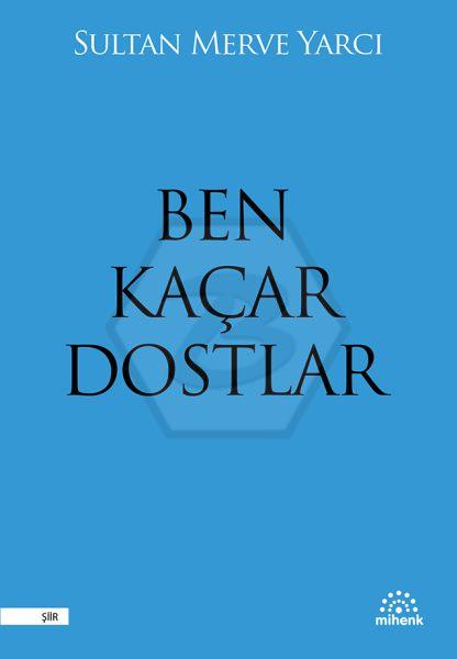 Ben Kaçar Dostlar