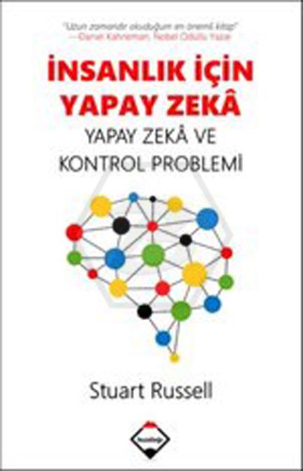 İnsanlık için Yapay Zekâ: Yapay Zekâ ve Kontrol Problemi