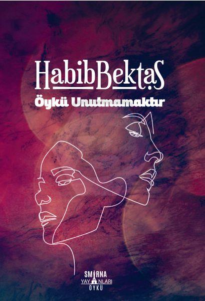 Öykü Unutmamaktır