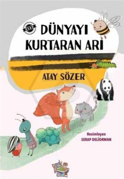 Dünyayı Kurtaran Arı