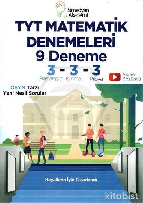 TYT Matematik Denemeleri 9 Deneme - (3 Başlangıç-3 Isınma-3 Prova)