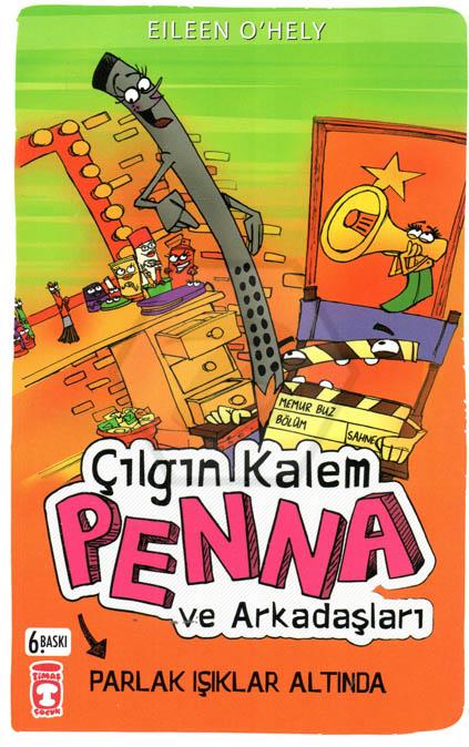 Çılgın Kalem Penna ve Arkadaşları Parlak Işıklar A