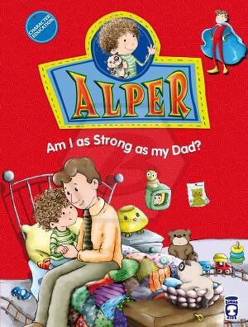 Alper Am I As Strong As My Dad? - Alper Babam Kadar Güçlü müyüm? - İngilizce