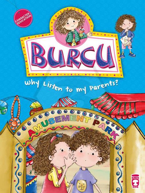 Burcu Why Listen To My Parents? - Burcu Neden Söz Dinlemem Gerekiyor? - İngilizce
