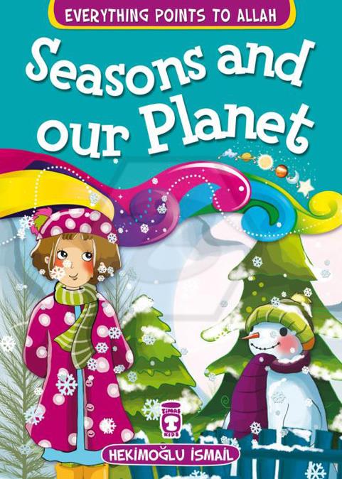 Seasons and Our Planet - Mevsimler ve Dünyamız - İngilizce