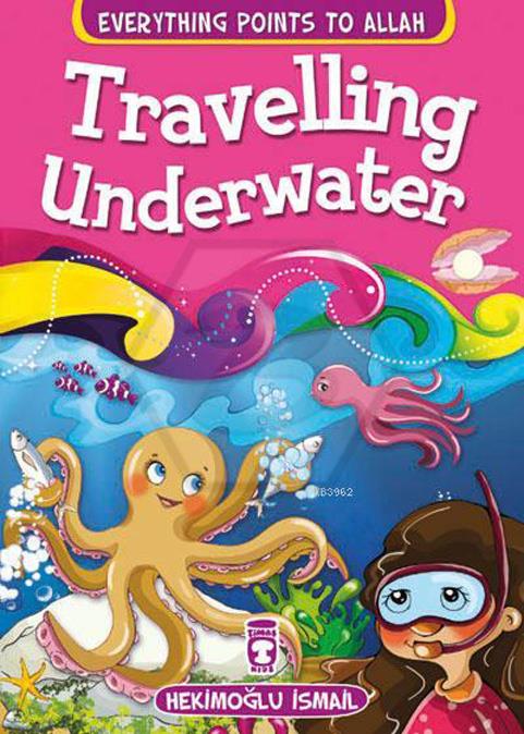 Traveling Underwater - Su Altına Yolculuk - İngilizce