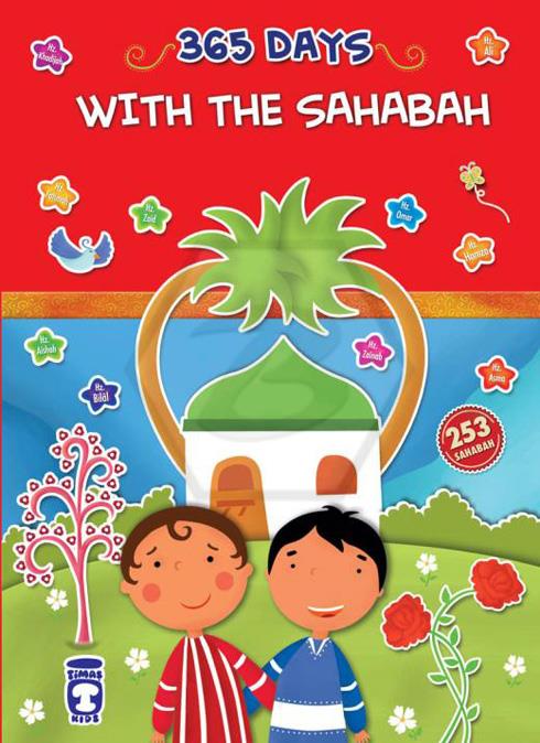 365 Days With The Sahabah - 365 Günde Peygamberimin Arkadaşları - İngilizce