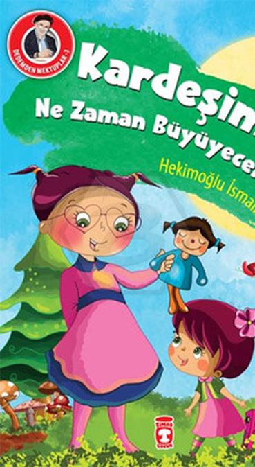 Kardeşim Ne Zaman Büyüyecek? 