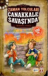 Zaman Yolcuları Çanakkale Savaşında