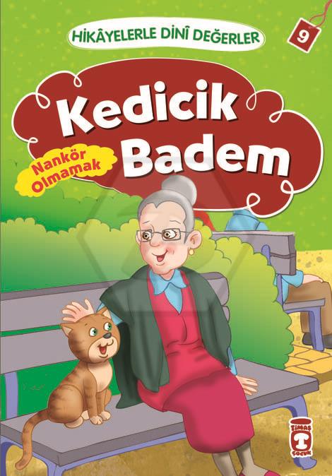 Kedicik Badem - Hikayelerle Dini Değerler 9