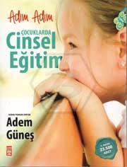 Adım Adım Çocuklarda Cinsel Eğitim
