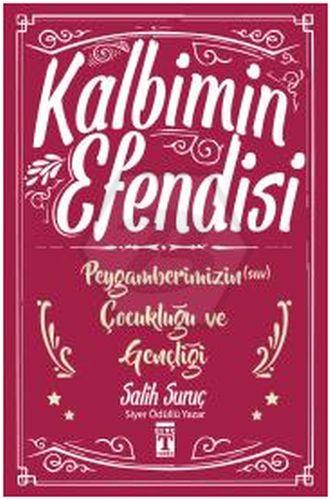 Kalbimin Efendisi Peygamberimizin Çocukluğu ve Gen