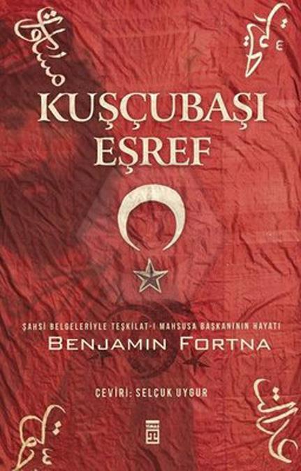 Kuşçubaşı Eşref (Benjamin Fortna)