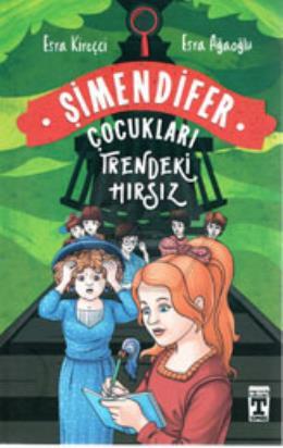 Şimendifer Çocukları - Trendeki Hırsız