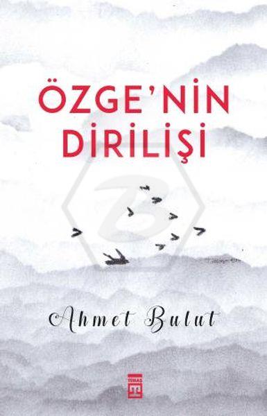 Özgenin Dirilişi